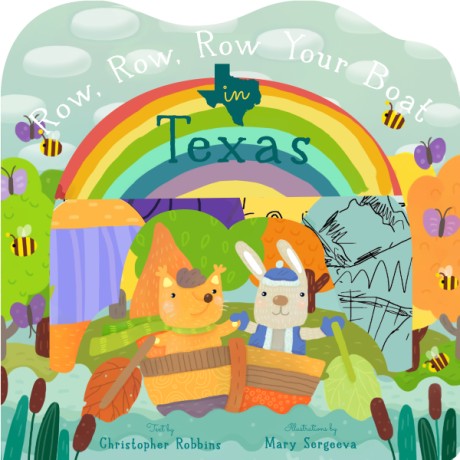 Cover image for Row, Row, Row Your Boat in Texas 
