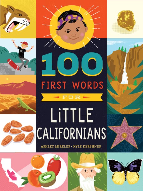 Cover image for 100 First Words for Little Californians 