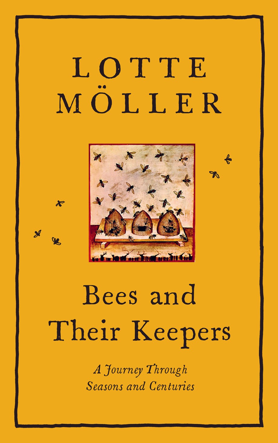 Bees and Their Keepers A Journey Through Seasons and Centuries