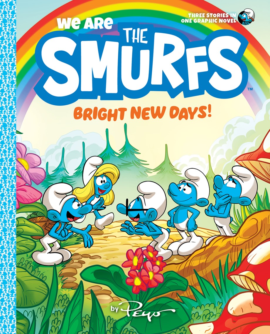 We Are the Smurfs: Bright New Days! (We Are the Smurfs Book 3) 
