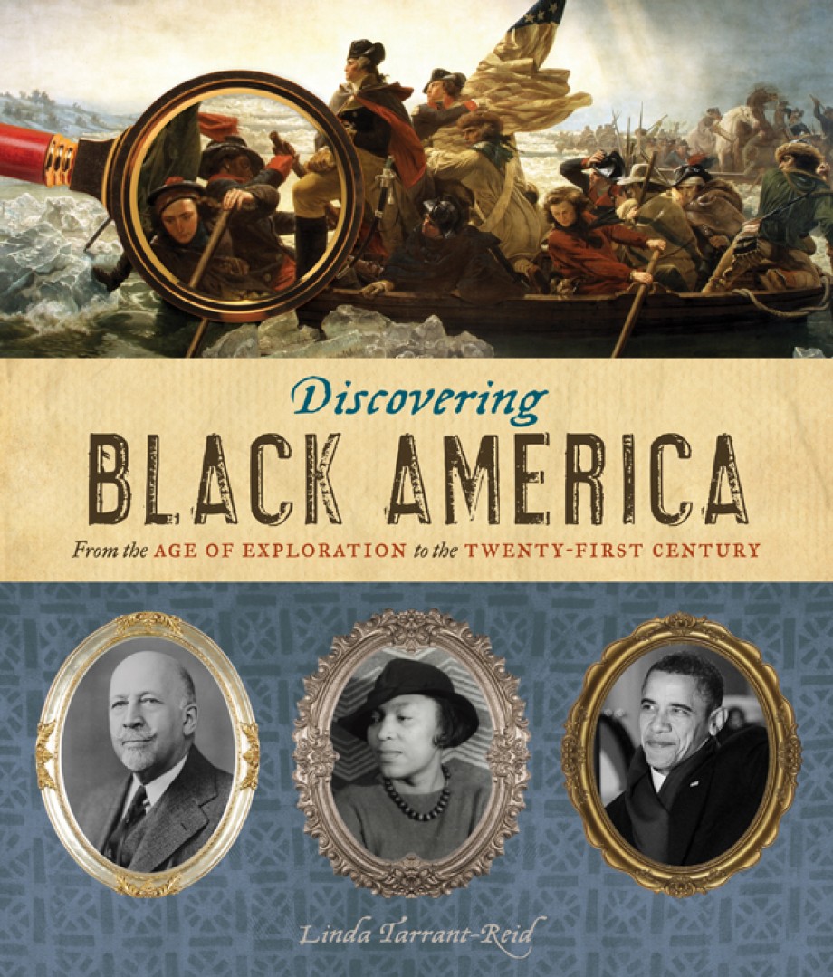 Cover for Discovering Black America From the Age of Exploration to the Twenty-First Century