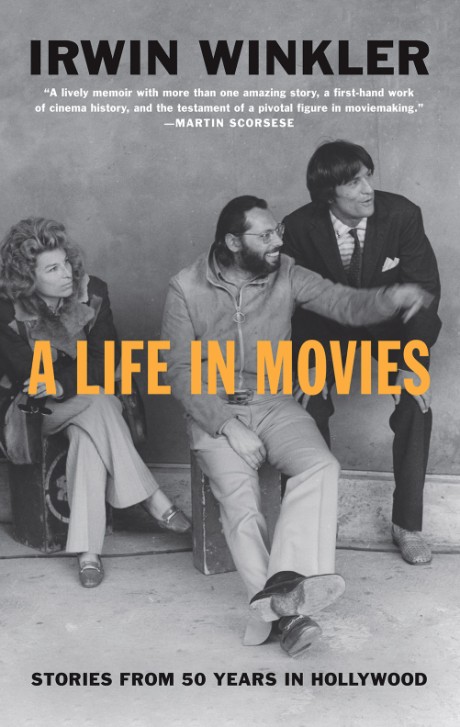 Cover image for Life in Movies Stories from 50 years in Hollywood