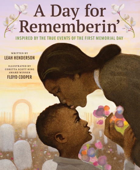 Cover image for Day for Rememberin' Inspired by the True Events of the First Memorial Day