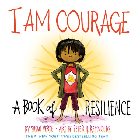 Cover image for I Am Courage A Book of Resilience