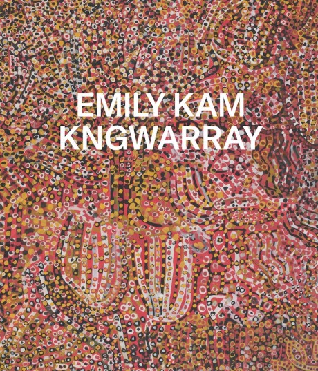 Cover image for Emily Kam Kngwarray