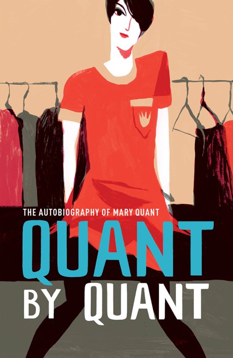 Cover image for Quant by Quant The Autobiography of Mary Quant