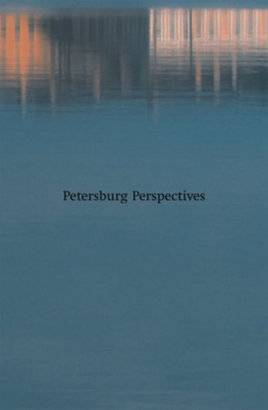 Petersburg Perspectives
