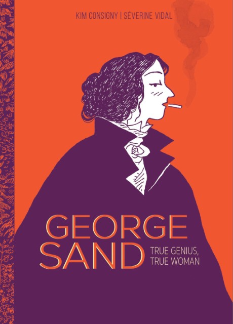 Cover image for George Sand True Genius, True Woman