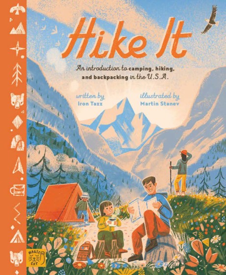 Cover image for Hike It An Introduction to Camping, Hiking, and Backpacking through the U.S.A.
