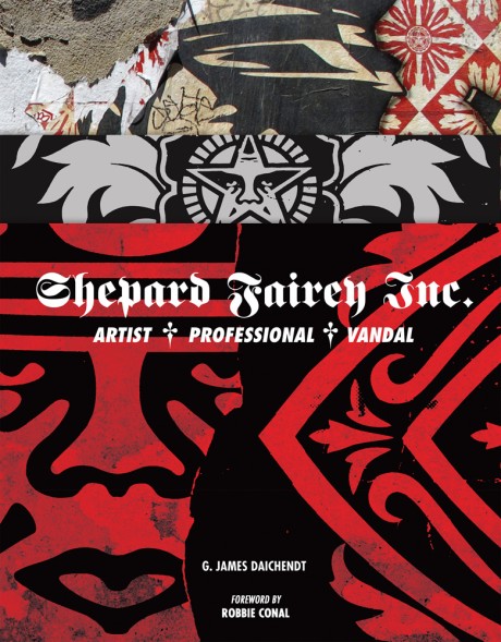 Cover image for Shepard Fairey Inc. Artist/Professional/Vandal