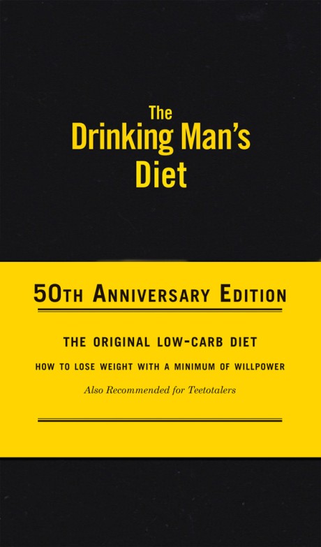 Cover image for Drinking Man's Diet 50th Anniversary Edition