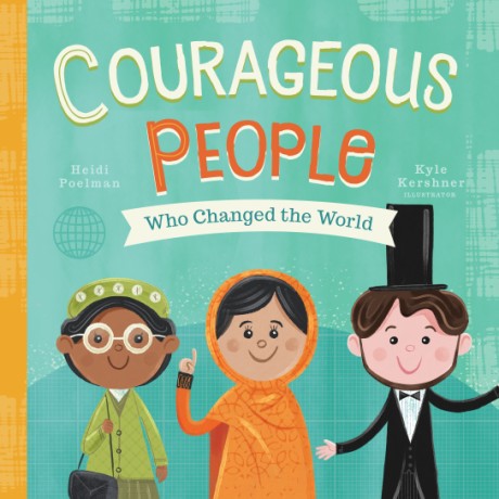 Cover image for Courageous People Who Changed the World 