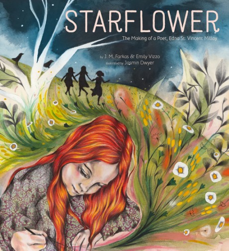 Cover image for Starflower The Making of a Poet, Edna St. Vincent Millay