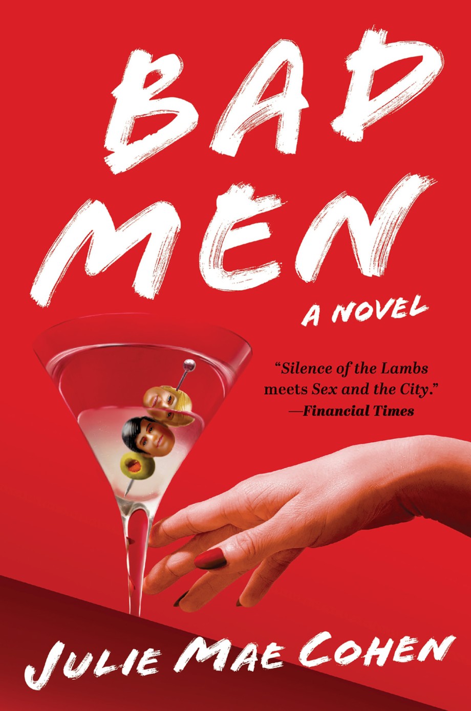 Bad Men A Novel