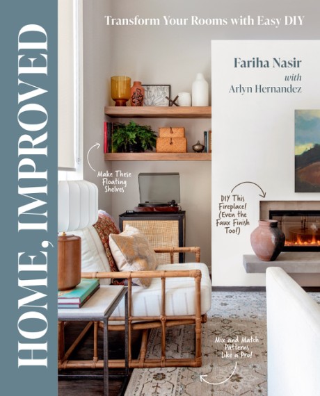 Cover image for Home, Improved Transform Your Rooms with Easy DIY