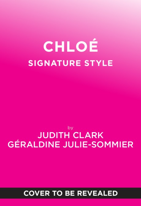 Cover image for Chlo&eacute; Signature Style