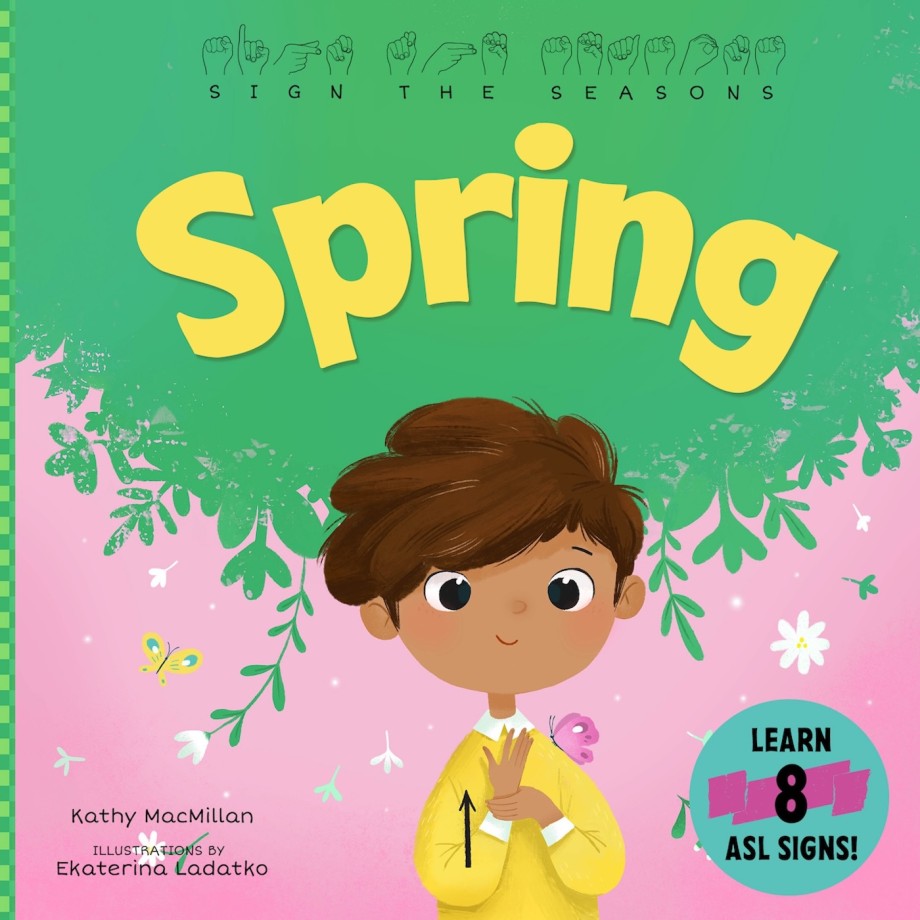 Cover for Sign the Seasons: Spring