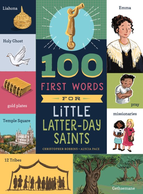 Cover image for 100 First Words for Little Latter-day Saints