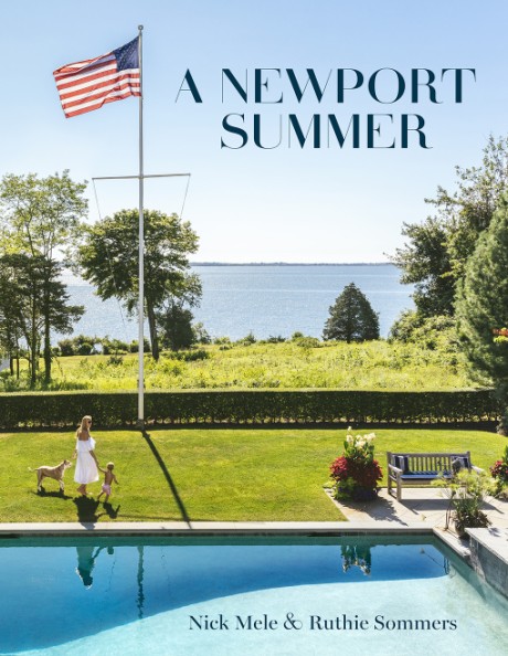 Cover image for Newport Summer An Insider's Look at American High Society in Newport's Mansions