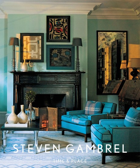 Cover image for Steven Gambrel Time and Place