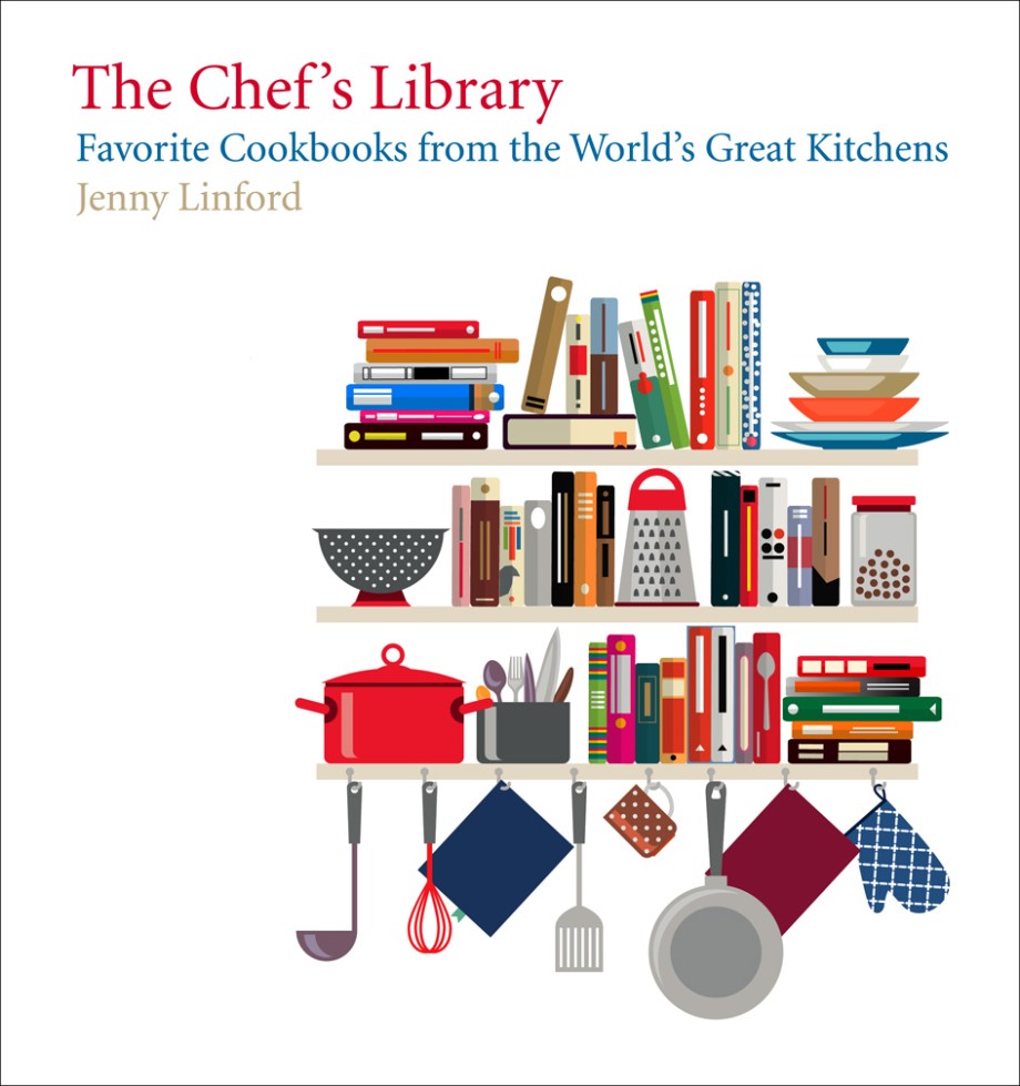Chef's Library Favorite Cookbooks from the World's Great Kitchens