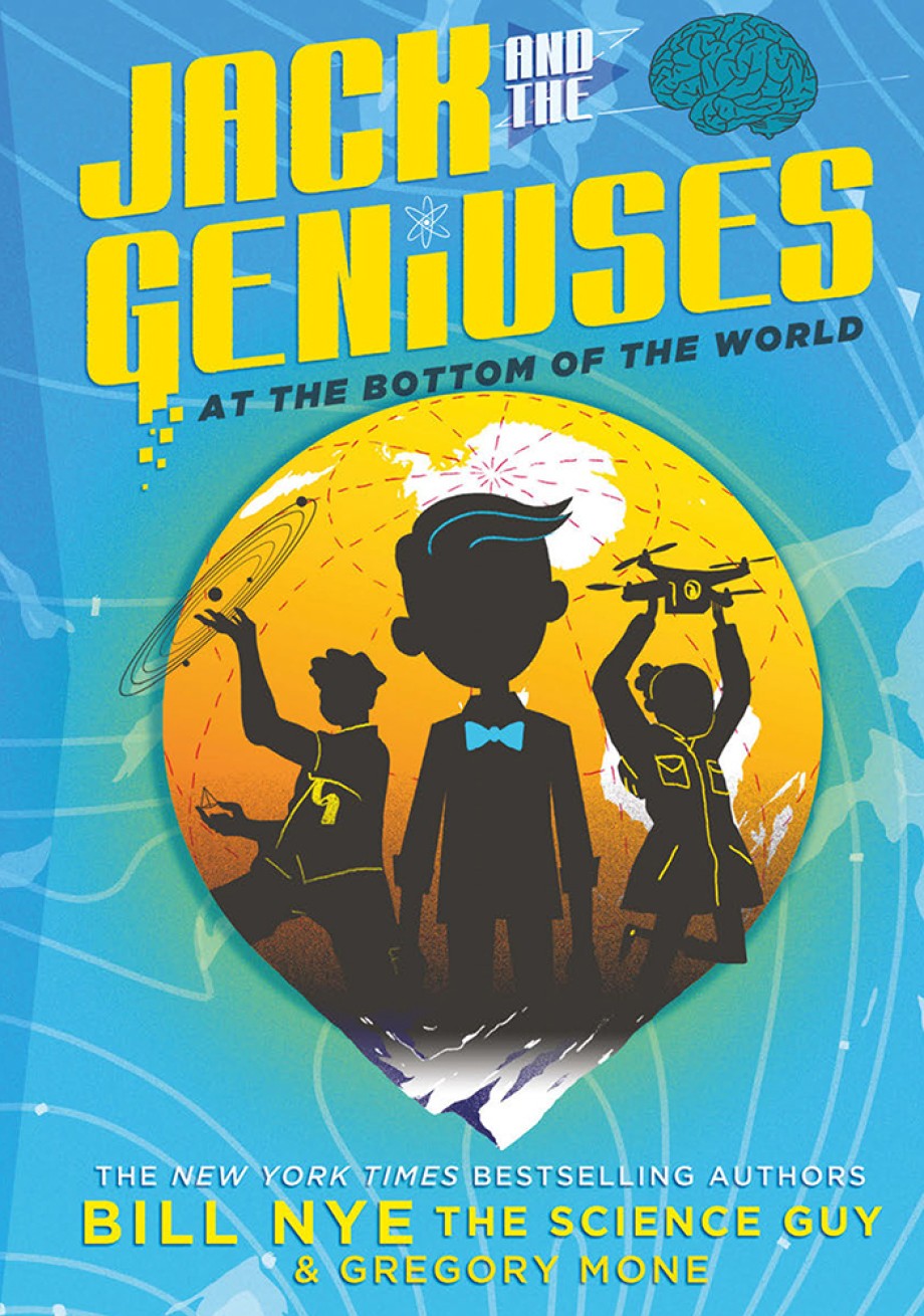 Cover for Jack and the Geniuses At the Bottom of the World