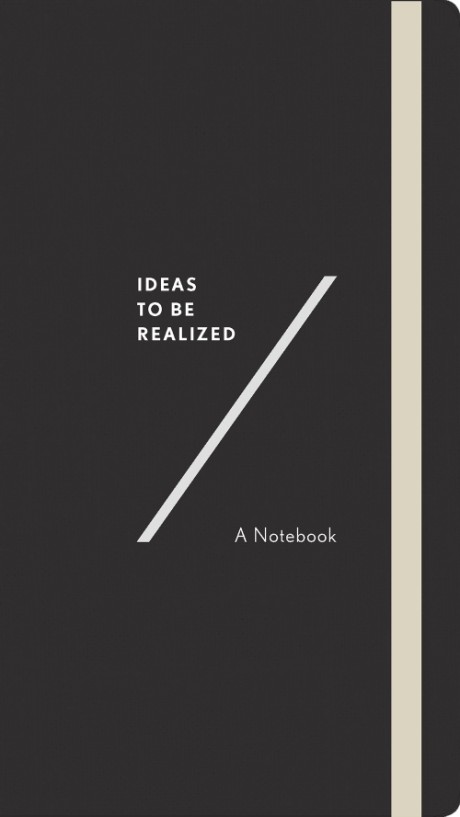 Cover image for Ideas To Be Realized A Notebook