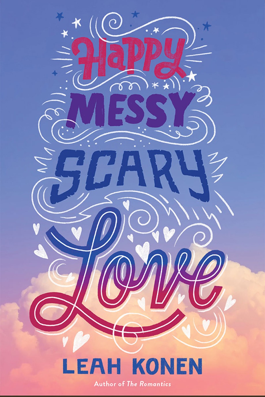 Cover for Happy Messy Scary Love