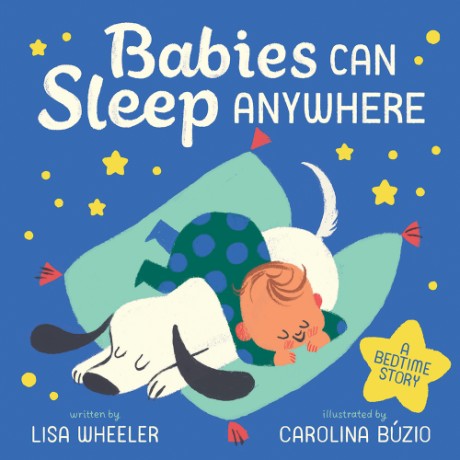 Cover image for Babies Can Sleep Anywhere A Board Book