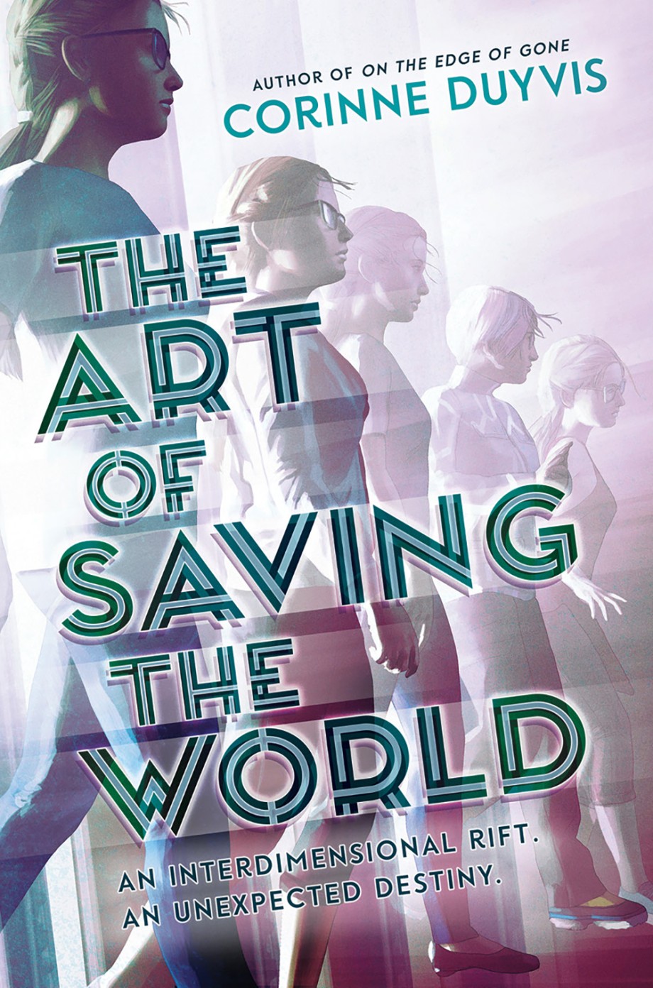 Cover for Art of Saving the World An Interdimensional Riff. An Unexpected Destiny.
