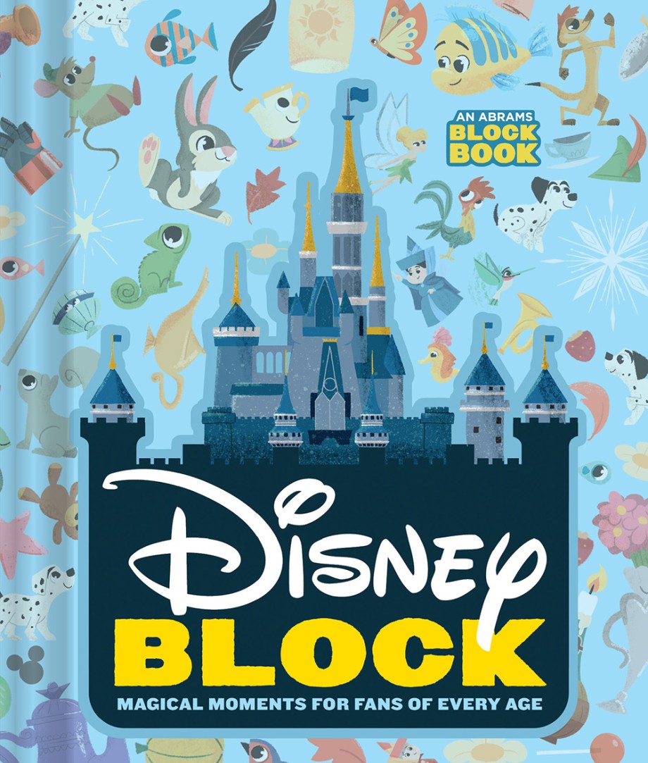 Cover for Disney Block (An Abrams Block Book) Magical Moments for Fans of Every Age