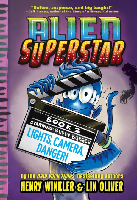 Cover image for Lights, Camera, Danger! (Alien Superstar #2) 