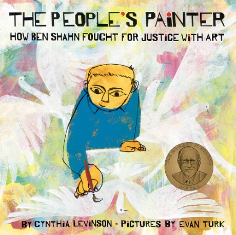 Cover image for People's Painter How Ben Shahn Fought for Justice with Art