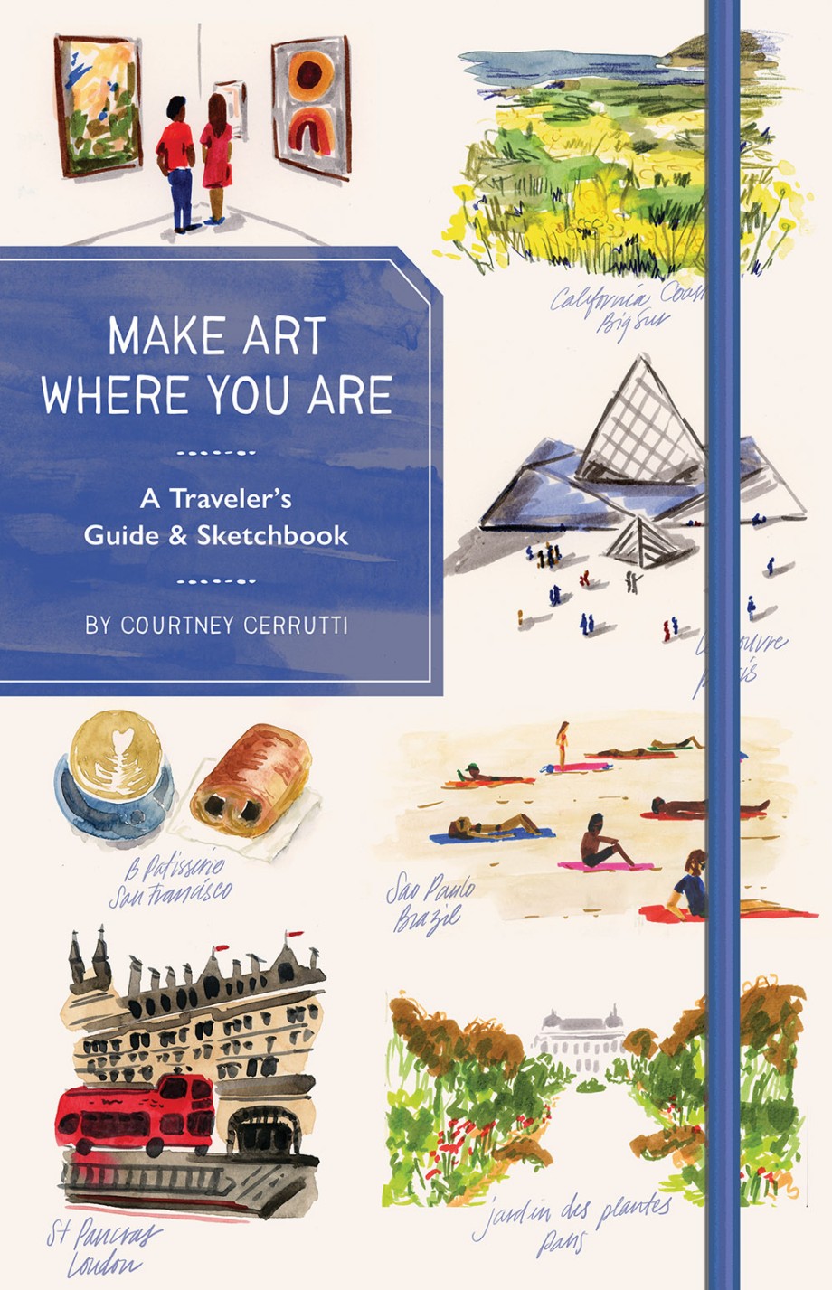 Cover for Make Art Where You Are (Guided Sketchbook) A Travel Sketchbook and Guide