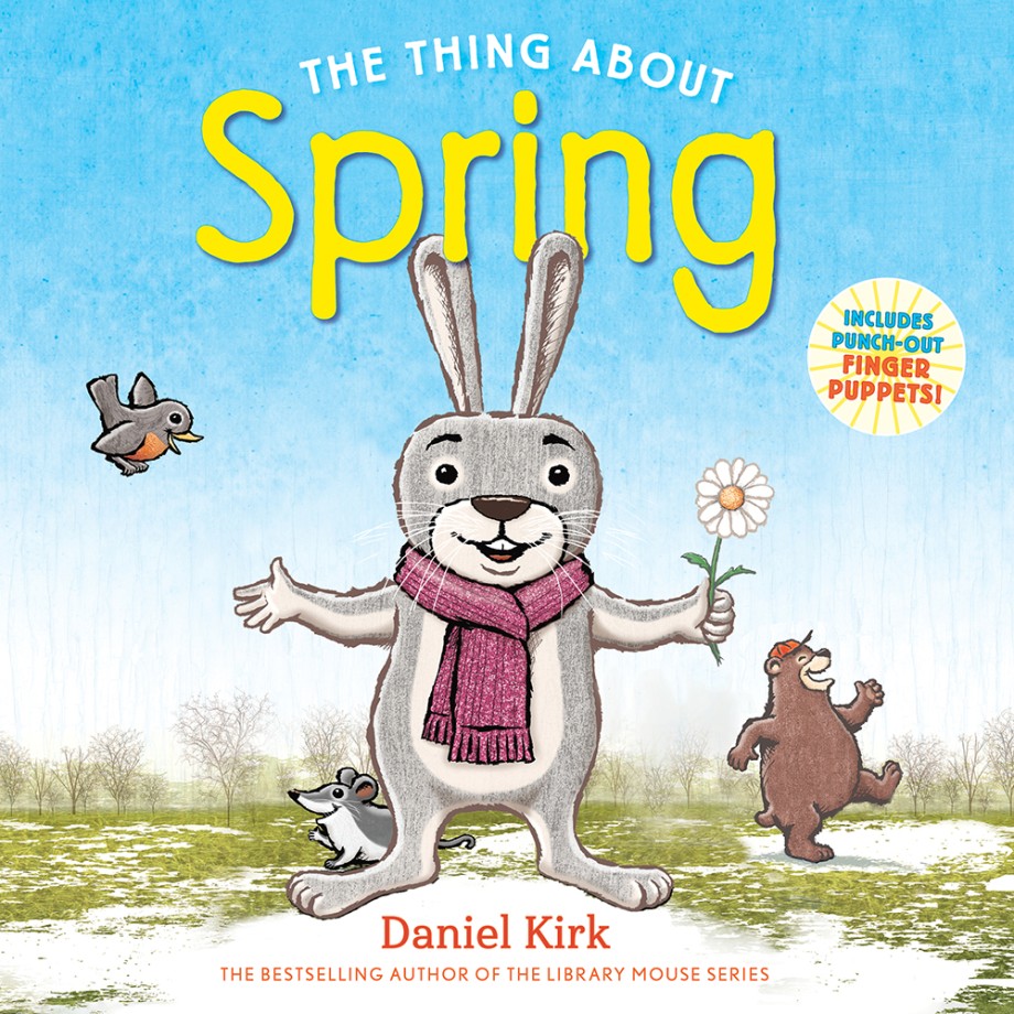 Thing About Spring A Picture Book