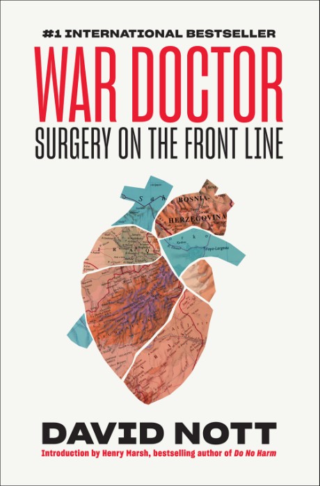 Cover image for War Doctor Surgery on the Front Line