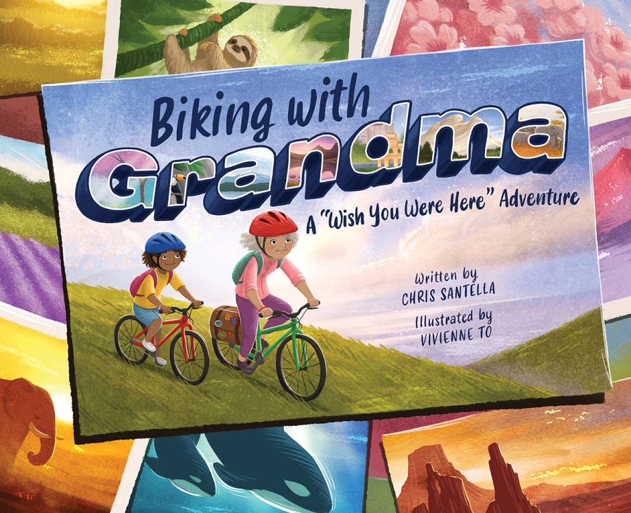 Cover for Biking with Grandma A "Wish You Were Here" Adventure