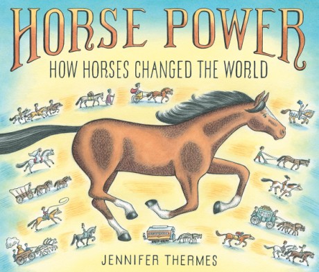 Cover image for Horse Power How Horses Changed the World