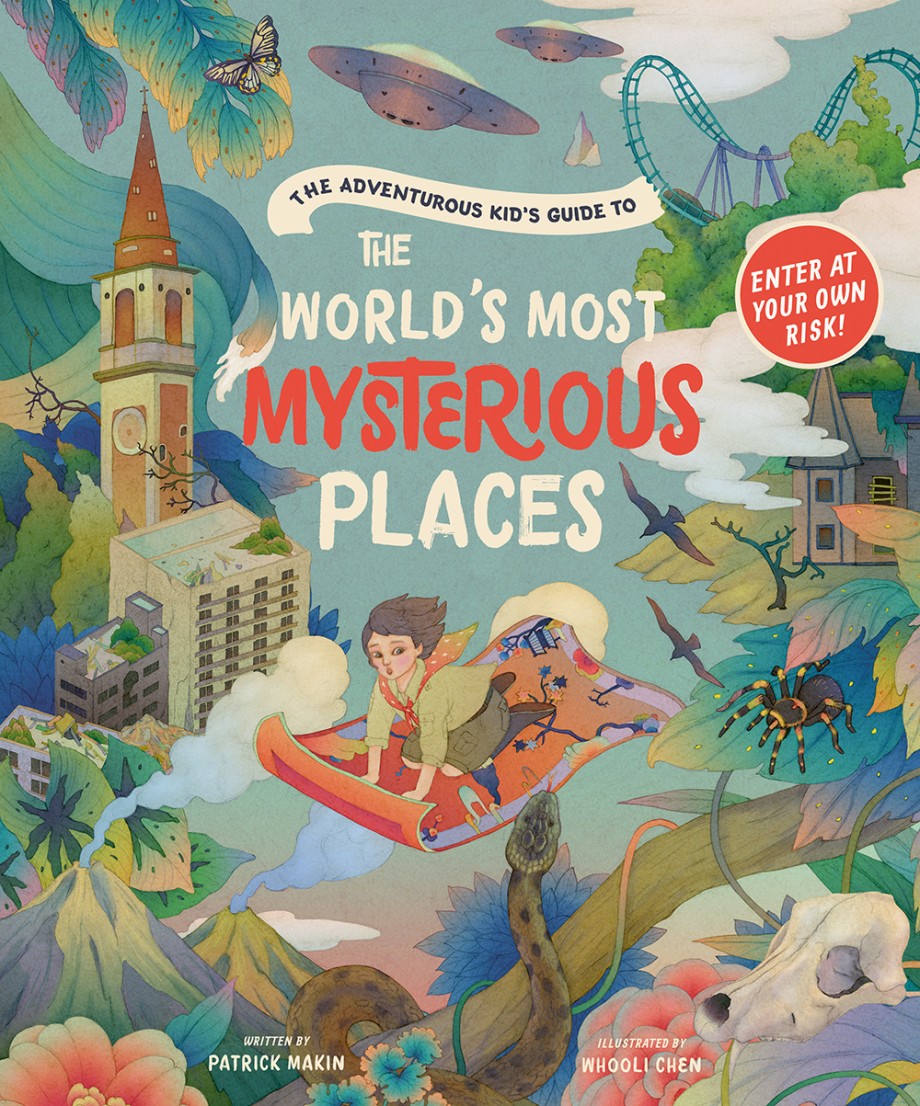 Cover for Adventurous Kid’s Guide to the World’s Most Mysterious Places