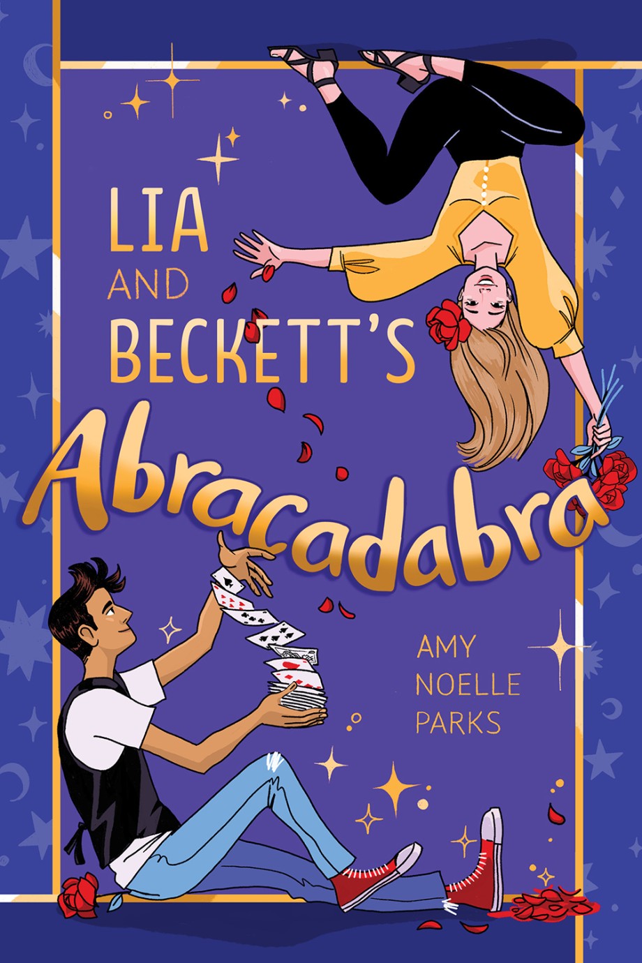 Cover for Lia and Beckett's Abracadabra A Novel