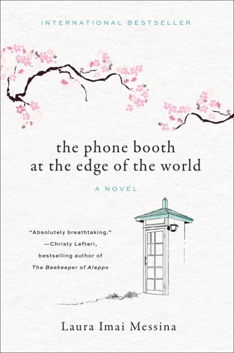 Cover image for Phone Booth at the Edge of the World A Novel