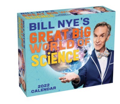 Bill Nye's Great Big World of Science 2022 Day-to-Day Calendar