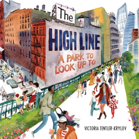 Cover image for High Line A Park to Look Up To