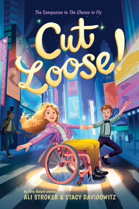 Cover image for Cut Loose! (The Chance to Fly #2) A Novel