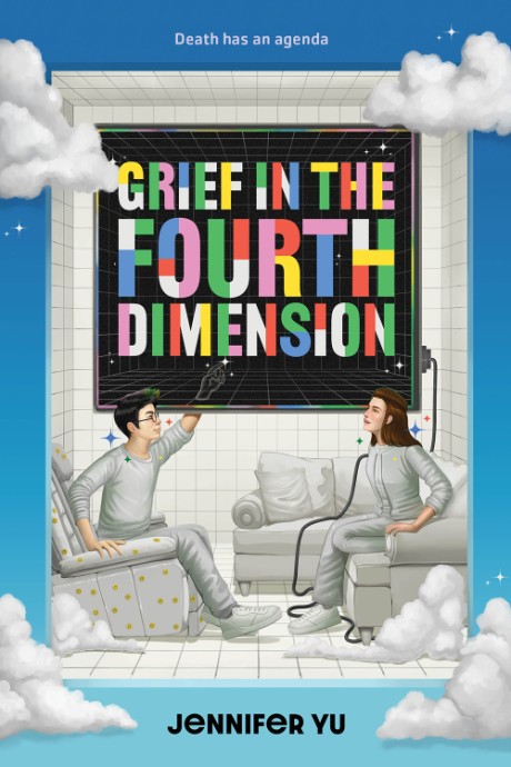 Cover image for Grief in the Fourth Dimension A Novel
