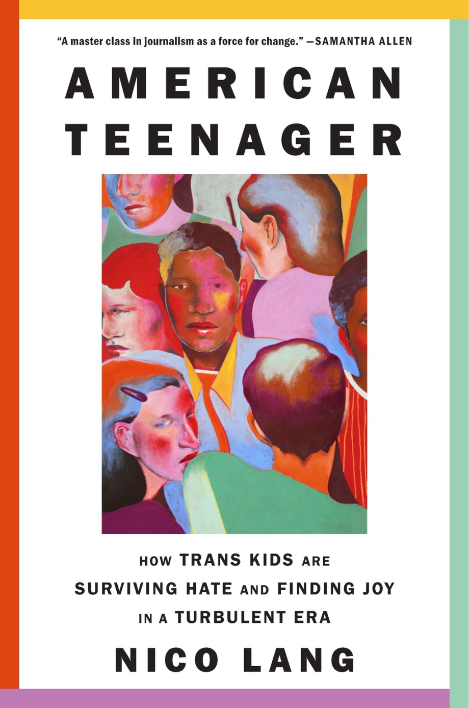 Cover for American Teenager How Trans Kids Are Surviving Hate and Finding Joy in a Turbulent Era