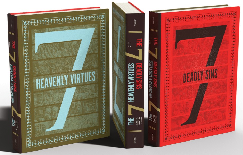 Seven Deadly Sins and Seven Heavenly Virtues A Visual History
