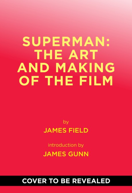 Superman: The Art and Making of the Film
