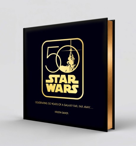 Cover image for Star Wars 50: Celebrating 50 Years of A Galaxy Far, Far Away . . . .