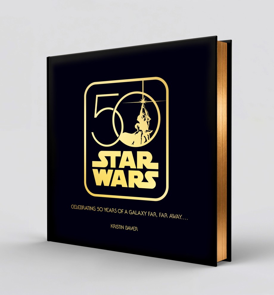 Star Wars 50: Celebrating 50 Years of A Galaxy Far, Far Away . . . .
